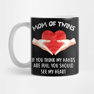 Mom Of Twins T-shirt Mother_s Day Mug